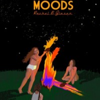 MOODS by Rachel B. Glaser, reviewed by Kenna O'Rourke