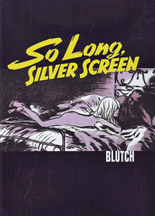 So Long, Silver Screen book jacket; comic style