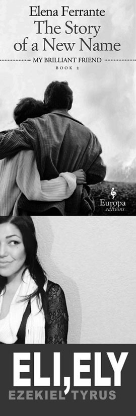 The Story of a New Name cover art. A black-and-white photograph of two people hugging. Below, Eli, Ely cover art. A black-and-white photograph of a woman standing against a wall