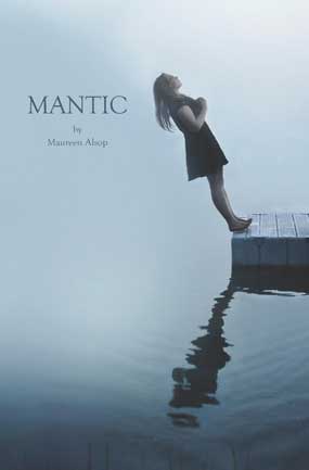 MANTIC by Maureen Alsop reviewed by Matthew Girolami