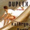 DUPLEX by Kathryn Davis reviewed by Claire Rudy Foster