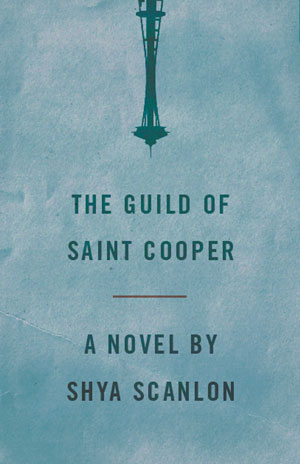 THE GUILD OF SAINT COOPER by Shya Scanlon reviewed by Justin Goodman