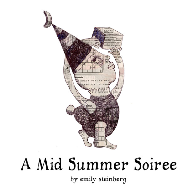 A MID SUMMER SOIRÉE by Emily Steinberg - Title