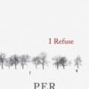 I REFUSE by Per Petterson reviewed by Claire Rudy Foster