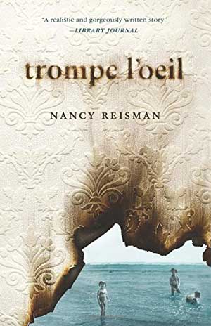 TROMPE L’OEIL by Nancy Reisman reviewed by Michelle Fost