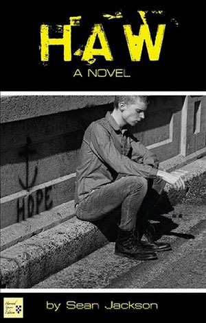 Haw cover art. A black-and-white photograph of a man sitting on a curb, with the word "HOPE" graffitied in the background