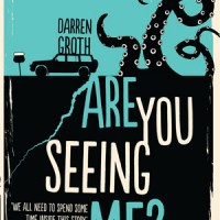 ARE YOU SEEING ME? by Darren Groth reviewed by Allison Renner