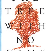 THE TREE WITH NO NAME by Drago Jançar reviewed by Justin Goodman