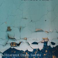 TONGUE SCREW, poems Heather Derr-Smith, reviewed by Johnny Payne