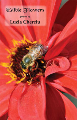 EDIBLE FLOWERS, poems by Lucia Chericiu, reviewed by Claire Oleson