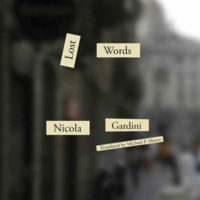 LOST WORDS, a novel by Nicola Gardini, reviewed by Claire Rudy Foster