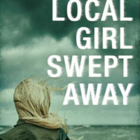 LOCAL GIRL SWEPT AWAY, a young adult novel by Ellen Wittlinger, reviewed by Kristie Gadson