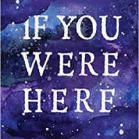 IF YOU WERE HERE, a young adult novel by Jennie Yabroff, reviewed by Caitlyn Averett