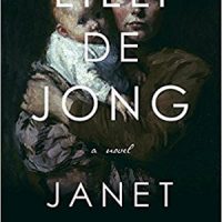 LILLI DE JONG, a novel by Janet Benton, reviewed by Joanne Green