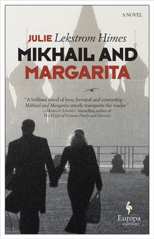 Mikhail and Margarita covert art. A man and a woman hold hands in front of the outline of St. Basil's Cathedral