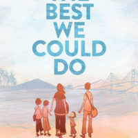 THE BEST WE COULD DO: AN ILLUSTRATED MEMOIR by Thi Bui reviewed by Jenny Blair
