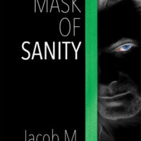 THE MASK OF SANITY, a novel by Jacob Appel, reviewed by Kelly Doyle