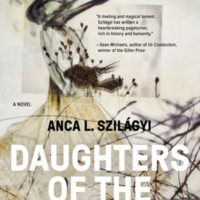 DAUGHTERS OF THE AIR, a novel by Anca L. Szilágyi, reviewed by Leena Soman