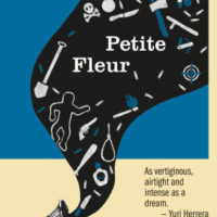 PETITE FLEUR, a novel by Iosi Havilio, reviewed by August Thompson