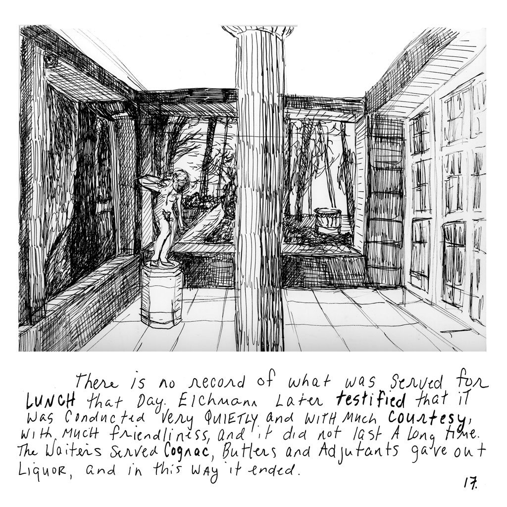 17. Indoor terrace of a stone mansion. Text: "There is no record of what was served for LUNCH that day. Elchmann later testified that it was conducted very QUIETLY and with much courtesy, with much friendliness, and it did not last a long time. The waiters served Cognac, butlers and adjutants gave out Liquor, and in this way it ended."