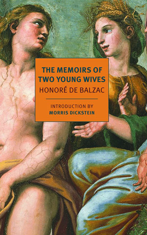 The Memoirs of Two Young Wives, a novel by Honoré de Balzac, translated by Jordan Stump, reviewed by Ashlee Paxton-Turner