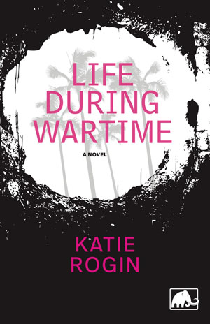 Life During Wartime cover art. Three black-and-white pam trees are visible through a white circle in black paint. 