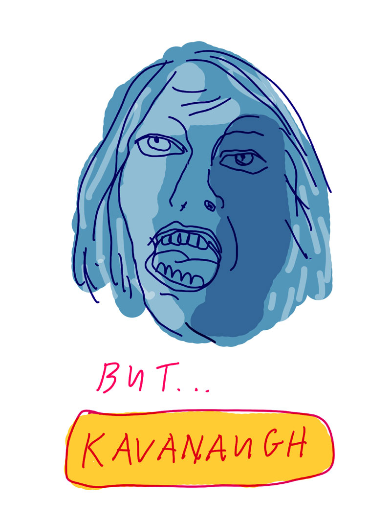 "But... Kavanaugh" sketch of blue woman gasping