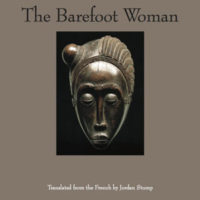 THE BAREFOOT WOMAN, a novel by by Scholastique Mukasonga, reviewed by Rebecca Entel