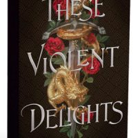 These violent delights book jacket