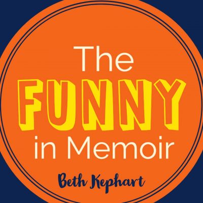 THE FUNNY IN MEMOIR: Alison Bechdel, Dinty W. Moore, and Trey Popp, a craft essay by Beth Kephart