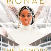 THE MEMORY LIBRARIAN AND OTHER STORIES OF DIRTY COMPUTER by Janelle Monáe, reviewed by Kristie Gadson