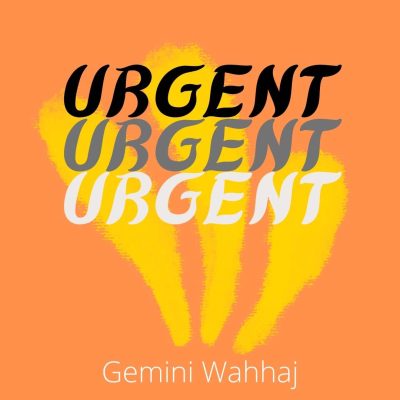 URGENT by Gemini Wahhaj
