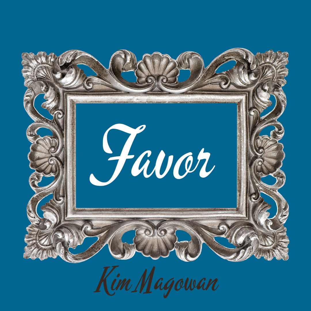 FAVOR by Kim Magowan