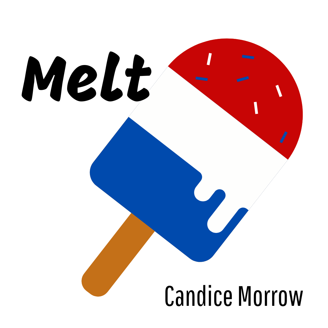 MELT by Candice Morrow