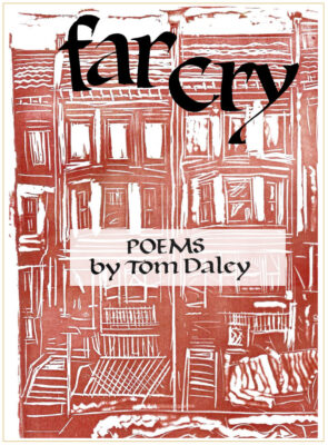 AN INTERVIEW WITH TOM DALEY, AUTHOR OF FAR CRY by Michael McCarthy