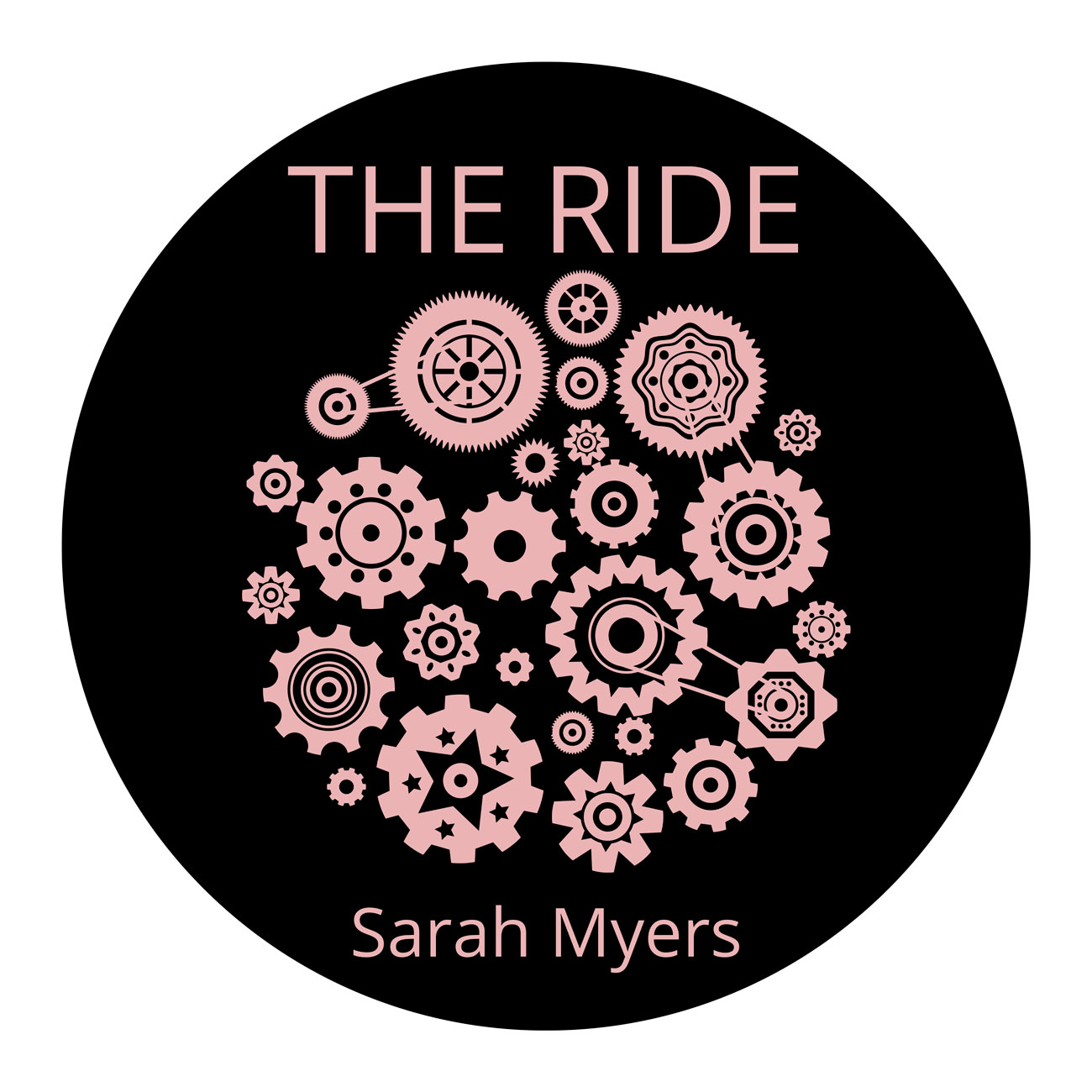 THE RIDE by Sarah Myers