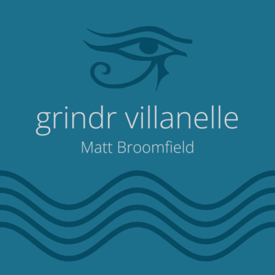 grindr villanelle by Matt Broomfield