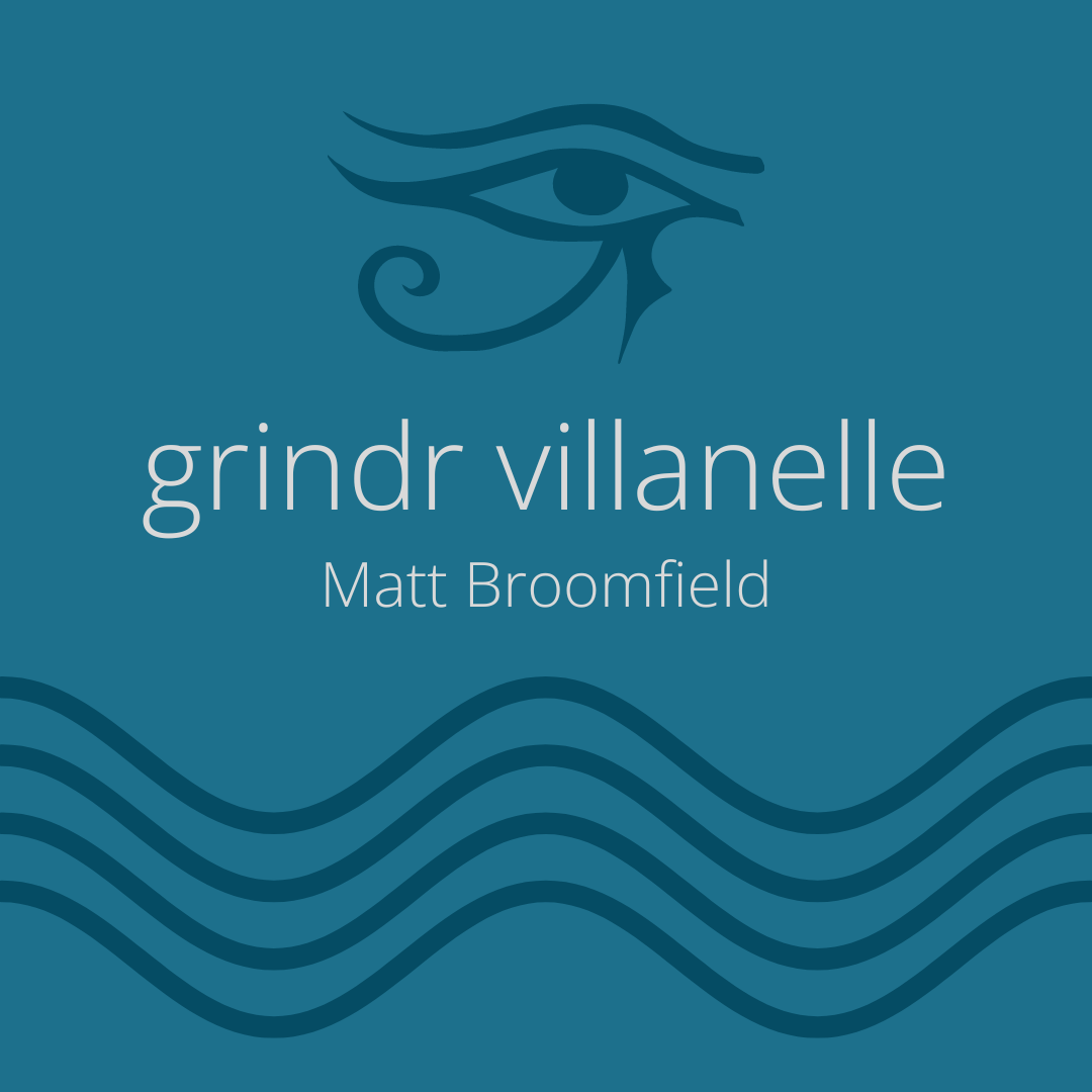 grindr villanelle by Matt Broomfield