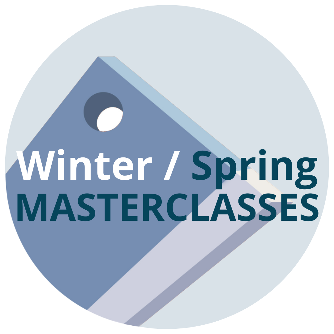 Winter Spring 2024 Masterclasses 