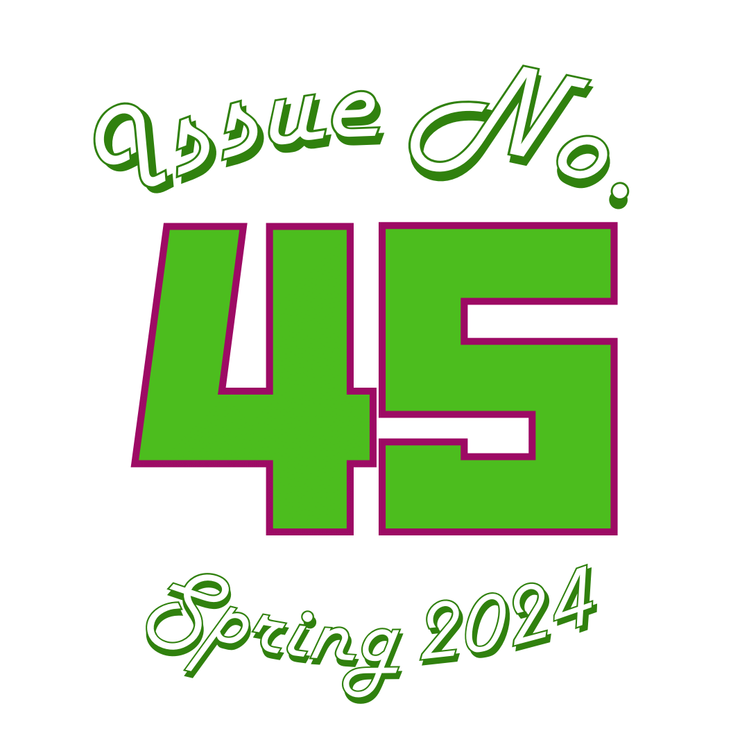 Issue 45 • Spring 2024 • Cleaver Magazine